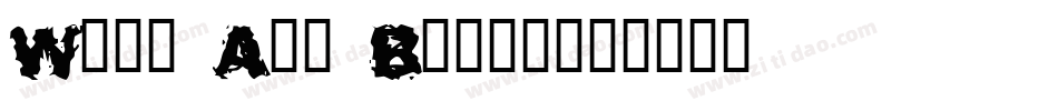 Wait And Bleed字体转换